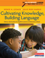 Cultivating Knowledge, Building Language: Literacy Instruction for English Learners in Elementary School