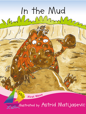 In the Mud