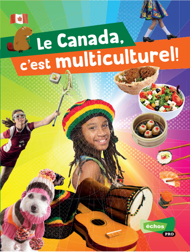 REVISED Student Module 5 Le Canada, c'est multiculturel!