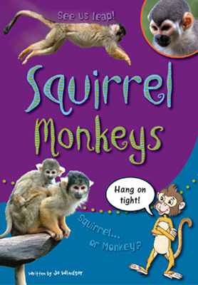 Squirrel Monkeys
