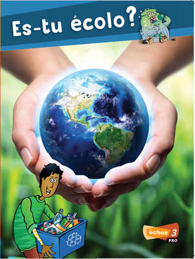 REVISED Student Module 4: Es-tu Ecolo?