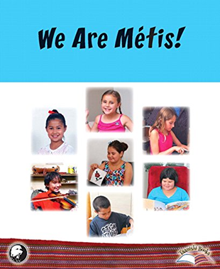 Taanishi: We Are Metis!