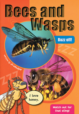 Bees and Wasps