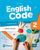 English Code Level 2 - Student's Book & eBook with Online Practice & Digital Resources