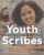 Youth Scribes: Teaching a Love of Writing Now