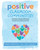 Positive Classroom Communities: Activities to Support Student's Emotional and Social Growth