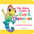 Explore & Learn: The Many Colors of Cam E. Chameleon (Board Book)