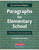 Paragraphs for Elementary School: A Sentence-Composing Approach