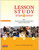 Lesson Study Step by Step: How Teacher Learning Communities Improve Instruction