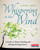 Whispering in the Wind - A Guide to Deeper Reading and Writing Through Poetry