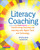 Literacy Coaching: Transforming Teaching and Learning with Digital Tools and Technology
