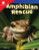 Smithsonian Readers 3: Amphibian Rescue