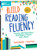 Build Reading Fluency: Practice and Performance with Readerâ€™s Theater.