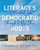 Literacy's Democratic Roots: A Personal Tour Through Eight Big Ideas