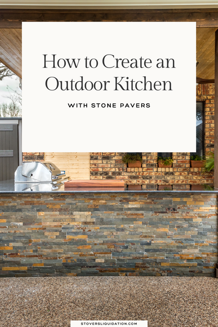 How to Create an Outdoor Kitchen with Stone Pavers