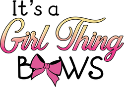 It's A Girl Thing!