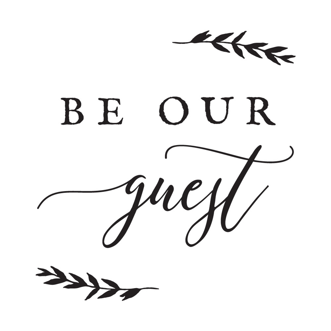 be-our-guest-square-design-simply-said for Be Our Guest Sign Printable Free Be Our Guest - Square Design - Simply Said for Be Our Guest Sign Printable Free