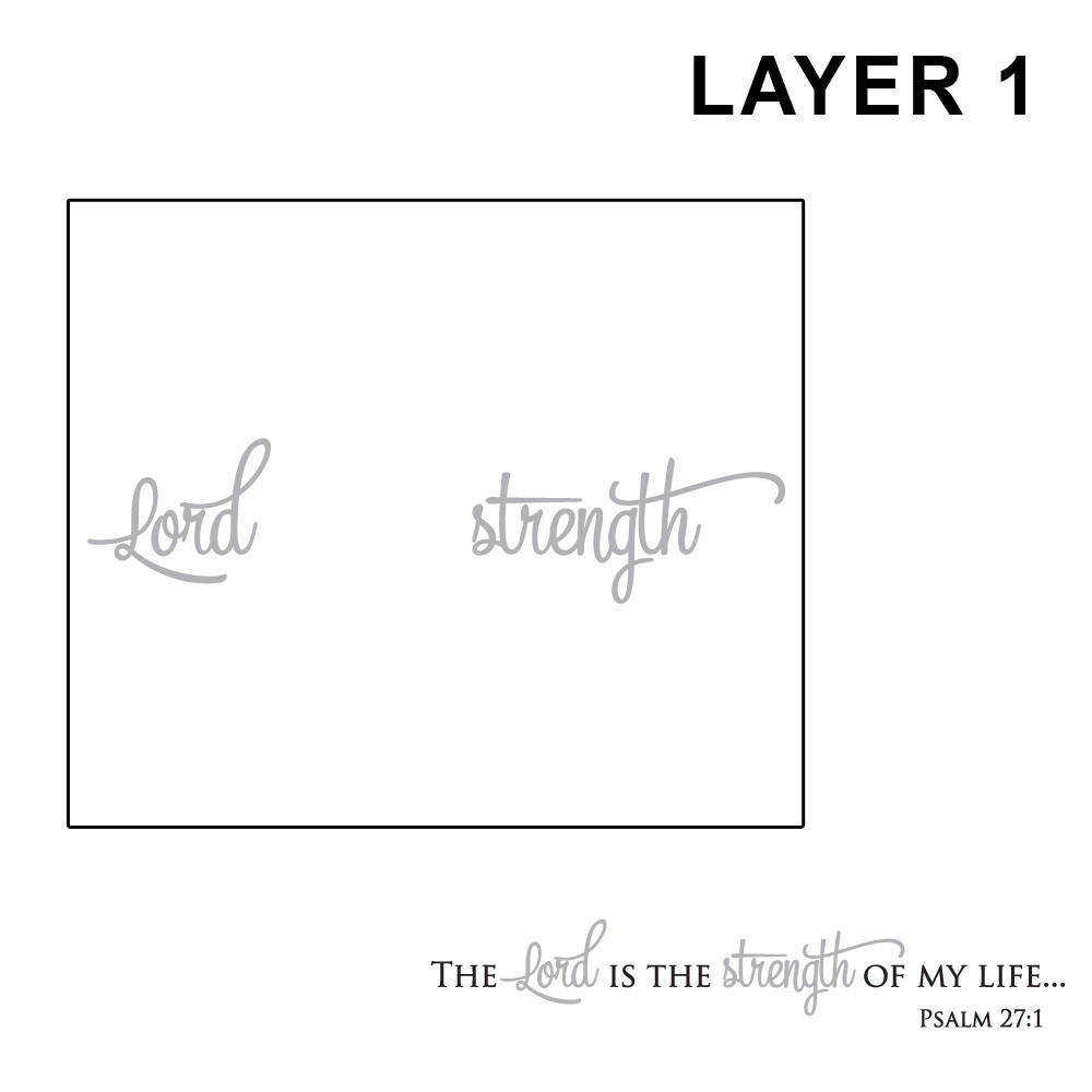 Strength of My Life Wall Design Simply Said