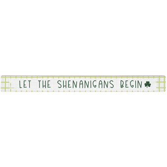 Shenanigans Begin - Talking Stick