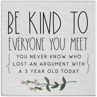 Be Kind Argument  - Gift A Block