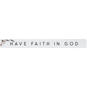 Have Faith In God - Talking Stick