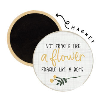 Fragile Bomb - Round Magnet