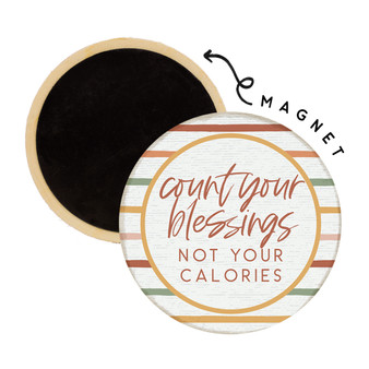 Count Blessings Calories - Round Magnets
