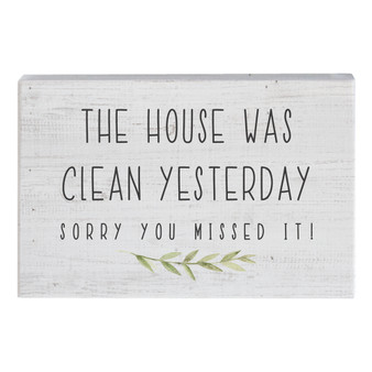 House Was Clean - Small Talk Rectangle