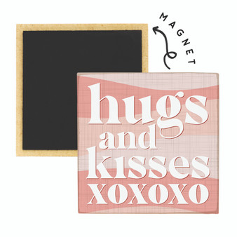 Hugs and Kisses - Square Magnet