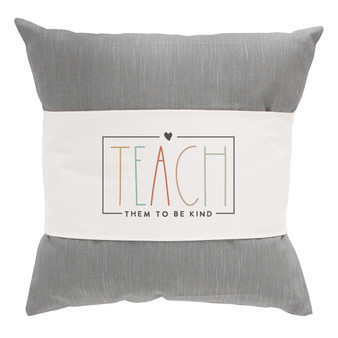 Teach Them Kind - Pillow Hugs