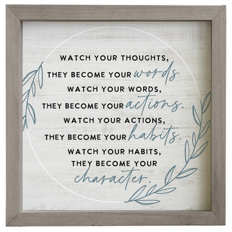 Watch Your Thoughts - Rustic Frame