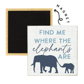 Where Elephants Are - Square Magnets