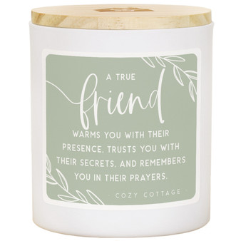 True Friend Warms - Cozy Cottage Candle