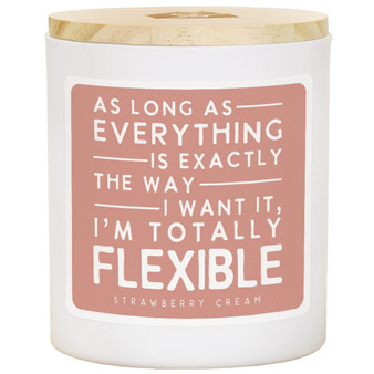 I'm Totally Flexible - Strawberry Cream Candle