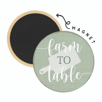 Farm To Table - Round Magnets