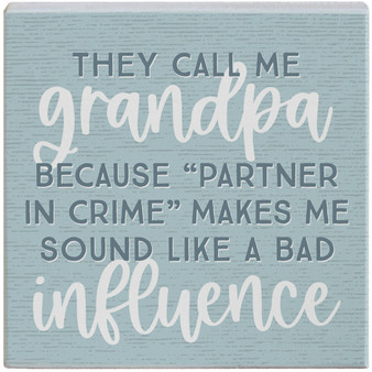 Grandpa Bad Influence PER - Small Talk Square