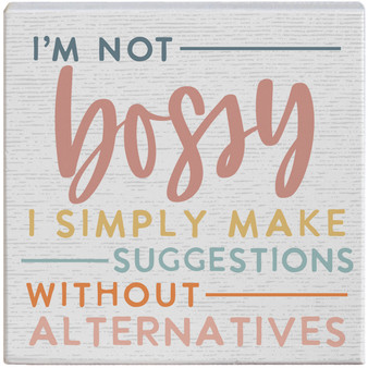 I'm Not Bossy - Small talk Square