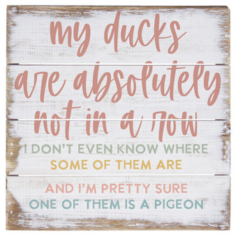 Ducks Not In Row  - 6 x 6 Perfect Pallet Petite