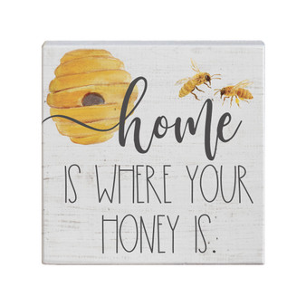 Home is Where Your Honey is - Small Talk Square