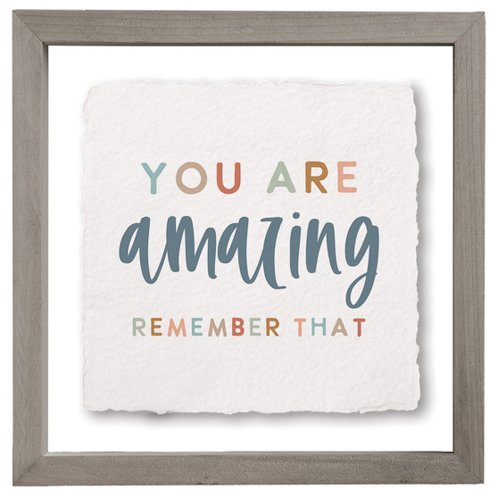 You Are Amazing - Floating Art Square