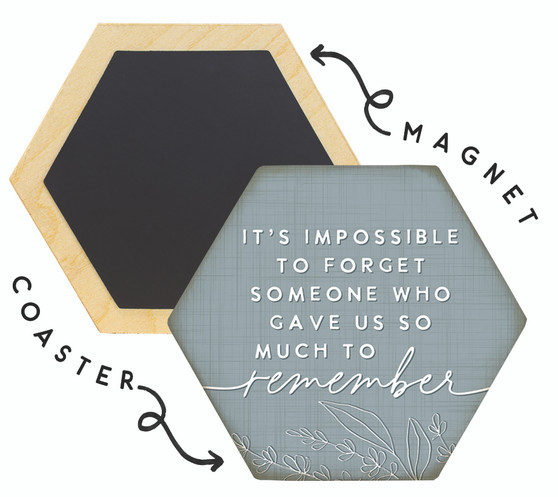 Impossible To Forget  - Honeycomb Magnetic Coaster
