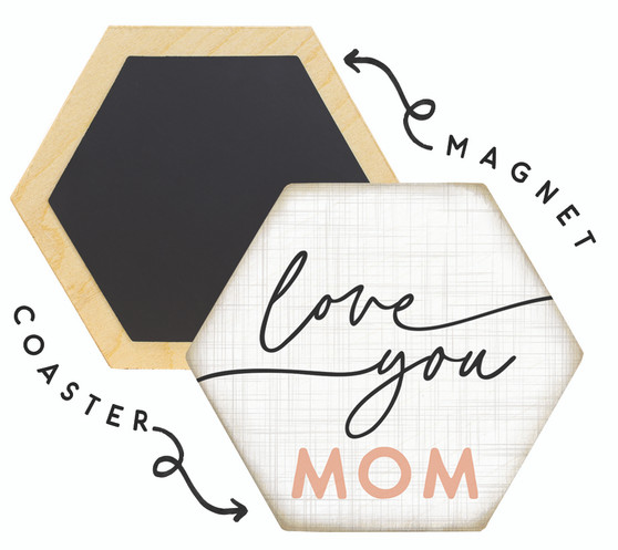 Love You Mom PER  - Honeycomb Magnetic Coaster