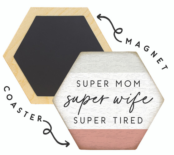 Super Mom  - Honeycomb Magnetic Coaster