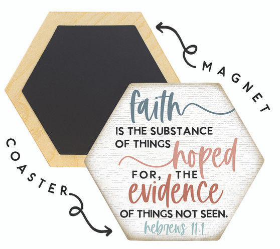 Faith Hoped Evidence  - Honeycomb Magnetic Coaster
