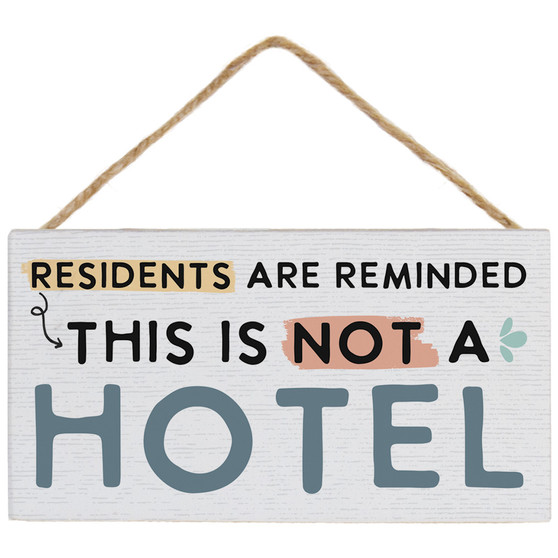 Residents Reminded Hotel - Petite Hanging Accents