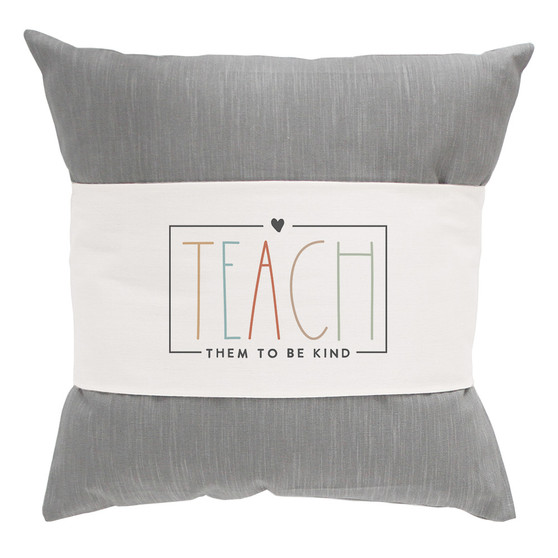 Teach Them Kind - Pillow Hugs