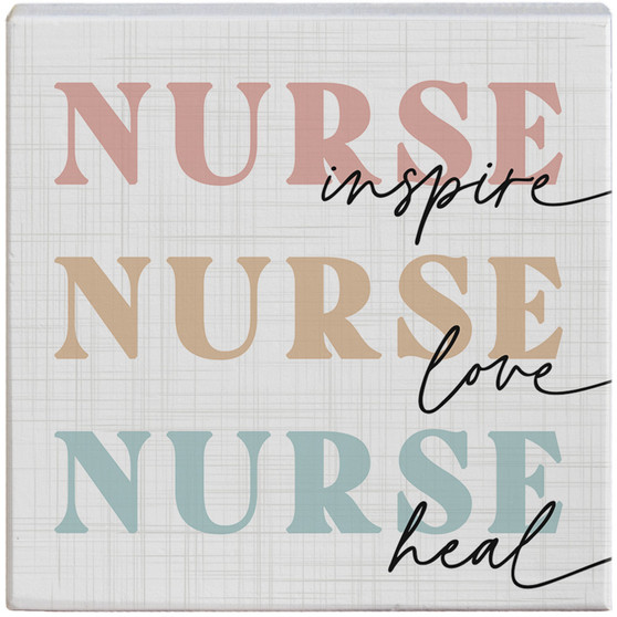 Nurse Inspire Love - Small Talk Square