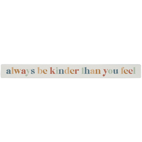 Always Be Kinders - Talking Stick