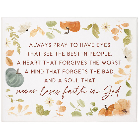 Always Pray Fall 17x13 - Wrapped Canvas