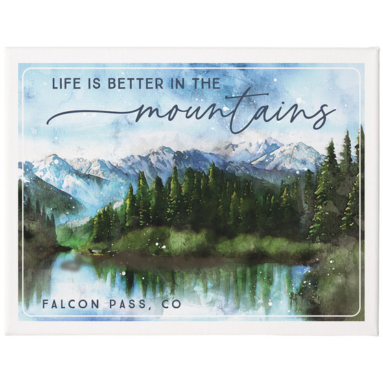 Life Better Mountains 17x13 PER - Wrapped Canvas